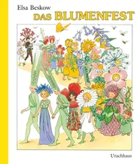 Beskow |  Das Blumenfest | Buch |  Sack Fachmedien