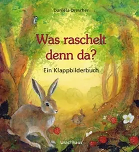 Drescher |  Was raschelt denn da? | Buch |  Sack Fachmedien