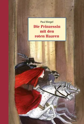 Biegel |  Die Prinzessin mit den roten Haaren | Buch |  Sack Fachmedien