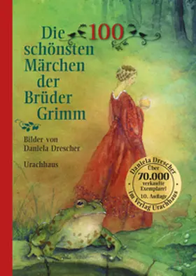 Grimm | Die 100 schönsten Märchen der Brüder Grimm | Buch | 978-3-8251-7823-9 | sack.de