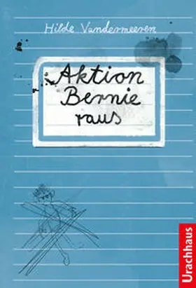Vandermeeren |  Aktion Bernie raus | Buch |  Sack Fachmedien