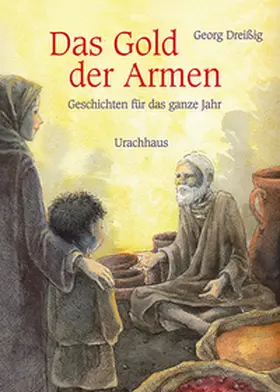 Dreissig / Dreißig |  Das Gold der Armen | Buch |  Sack Fachmedien