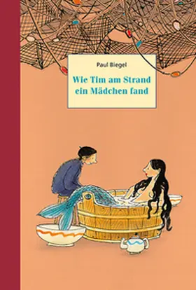 Biegel |  Wie Tim am Strand ein Mädchen fand | Buch |  Sack Fachmedien