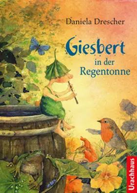 Drescher |  Giesbert in der Regentonne | Buch |  Sack Fachmedien