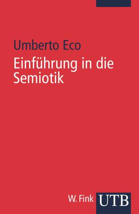Eco | Einführung in die Semiotik | Buch | 978-3-8252-0105-0 | sack.de
