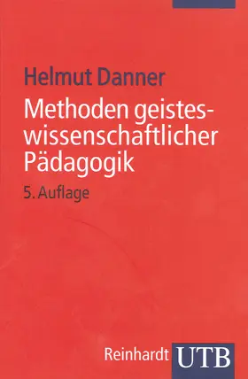 Danner |  Methoden geisteswissenschaftlicher Pädagogik | Buch |  Sack Fachmedien