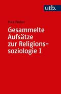 Weber |  Gesammelte Aufsätze zur Religionssoziologie 1 | Buch |  Sack Fachmedien