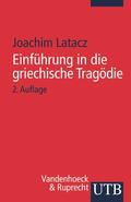 Latacz |  Einführung in die griechische Tragödie | Buch |  Sack Fachmedien