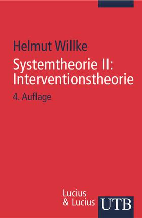 Willke |  Willke, H: Systemtheorie 2 | Buch |  Sack Fachmedien