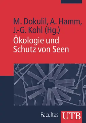 Dokulil / Hamm / Kohl |  Ökologie und Schutz von Seen | Buch |  Sack Fachmedien