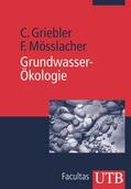 Griebler / Mösslacher |  Grundwasser-Ökologie | Buch |  Sack Fachmedien