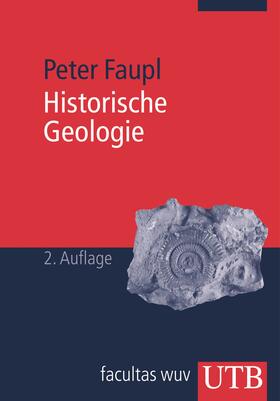 Faupl | Historische Geologie | Buch | 978-3-8252-2149-2 | sack.de