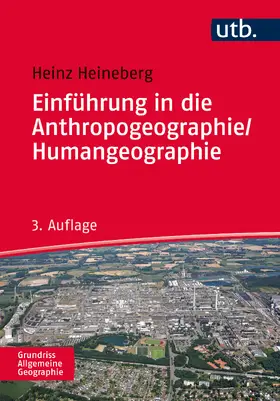 Heineberg |  Einführung in die Anthropogeographie / Humangeographie | Buch |  Sack Fachmedien