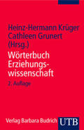 Krüger / Grunert |  Wörterbuch Erziehungswissenschaft | Buch |  Sack Fachmedien