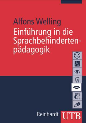 Welling | Einführung in die Sprachbehindertenpädagogik | Buch | 978-3-8252-2609-1 | sack.de