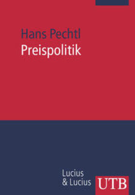 Pechtl | Preispolitik | Buch | 978-3-8252-2643-5 | sack.de