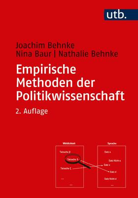 Behnke / Baur | Empirische Methoden der Politikwissenschaft | Buch | 978-3-8252-2695-4 | sack.de