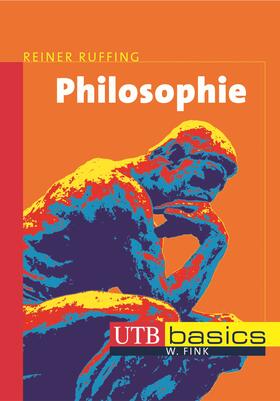 Ruffing | Philosophie | Buch | 978-3-8252-2824-8 | sack.de