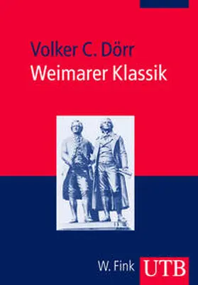 Dörr | Weimarer Klassik | Buch | 978-3-8252-2926-9 | www.sack.de
