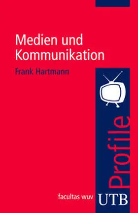 Hartmann |  Medien und Kommunikation | Buch |  Sack Fachmedien