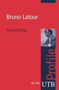 Ruffing |  Bruno Latour | Buch |  Sack Fachmedien