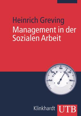 Greving |  Management in der Sozialen Arbeit | Buch |  Sack Fachmedien