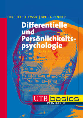 Salewski / Renner |  Differentielle und Persönlichkeitspsychologie | Buch |  Sack Fachmedien