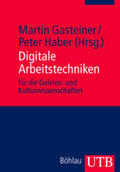 Gasteiner / Haber |  Digitale Arbeitstechniken | Buch |  Sack Fachmedien