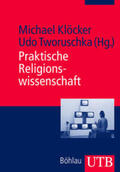 Klöcker / Tworuschka |  Praktische Religionswissenschaft | Buch |  Sack Fachmedien