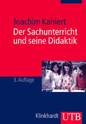 Kahlert |  Der Sachunterricht und seine Didaktik | Buch |  Sack Fachmedien
