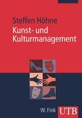 Höhne |  Kunst- und Kulturmanagement | Buch |  Sack Fachmedien