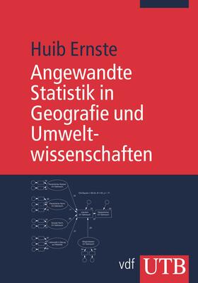 Ernste | Angewandte Statistik in Geografie und Umweltwissenschaften | Buch | 978-3-8252-3309-9 | sack.de