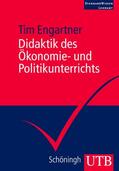 Engartner |  Didaktik des Ökonomie- und Politikunterrichts | Buch |  Sack Fachmedien