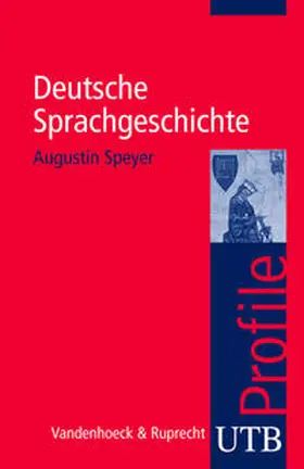 Speyer |  Deutsche Sprachgeschichte | Buch |  Sack Fachmedien