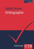 Ossner |  Orthographie | Buch |  Sack Fachmedien