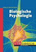 Rockstroh |  Biologische Psychologie | Buch |  Sack Fachmedien
