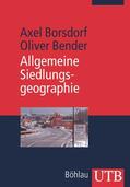 Borsdorf / Bender |  Allgemeine Siedlungsgeographie | Buch |  Sack Fachmedien