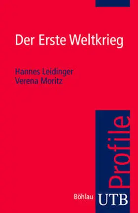 Moritz / Leidinger |  Der Erste Weltkrieg | Buch |  Sack Fachmedien