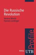 Moritz / Leidinger |  Die Russische Revolution | Buch |  Sack Fachmedien