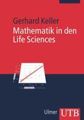 Keller |  Mathematik in den Life Sciences | Buch |  Sack Fachmedien