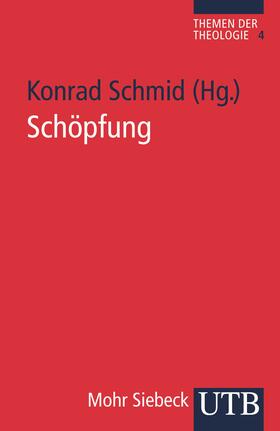 Schmid | Schöpfung | Buch | 978-3-8252-3514-7 | sack.de