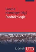 Henninger |  Stadtökologie | Buch |  Sack Fachmedien