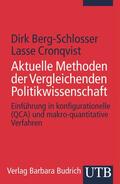 Berg-Schlosser / Cronqvist |  Aktuelle Methoden der Vergleichenden Politikwissenschaft | Buch |  Sack Fachmedien