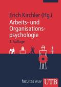 Kirchler |  Arbeits- und Organisationspsychologie | Buch |  Sack Fachmedien