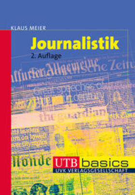 Meier | Journalistik | Buch | 978-3-8252-3589-5 | sack.de