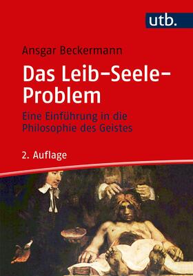 Beckermann |  Das Leib-Seele-Problem | Buch |  Sack Fachmedien