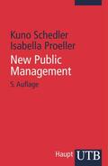 Schedler / Proeller |  Schedler, K: New Public Management | Buch |  Sack Fachmedien