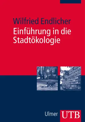 Endlicher |  Einführung in die Stadtökologie | Buch |  Sack Fachmedien