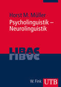 Müller |  Psycholinguistik - Neurolinguistik | Buch |  Sack Fachmedien