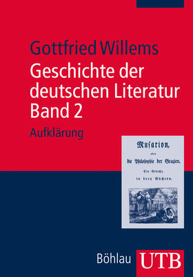 Willems | Geschichte der deutschen Literatur. Band 2 | Buch | 978-3-8252-3654-0 | sack.de